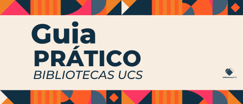 Guia Prático Bibliotecas UCS