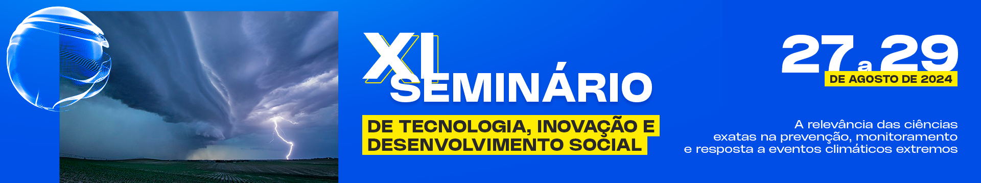 XI Seminário de Tecnologia, Inovação e Desenvolvimento Social - STIDS 2024